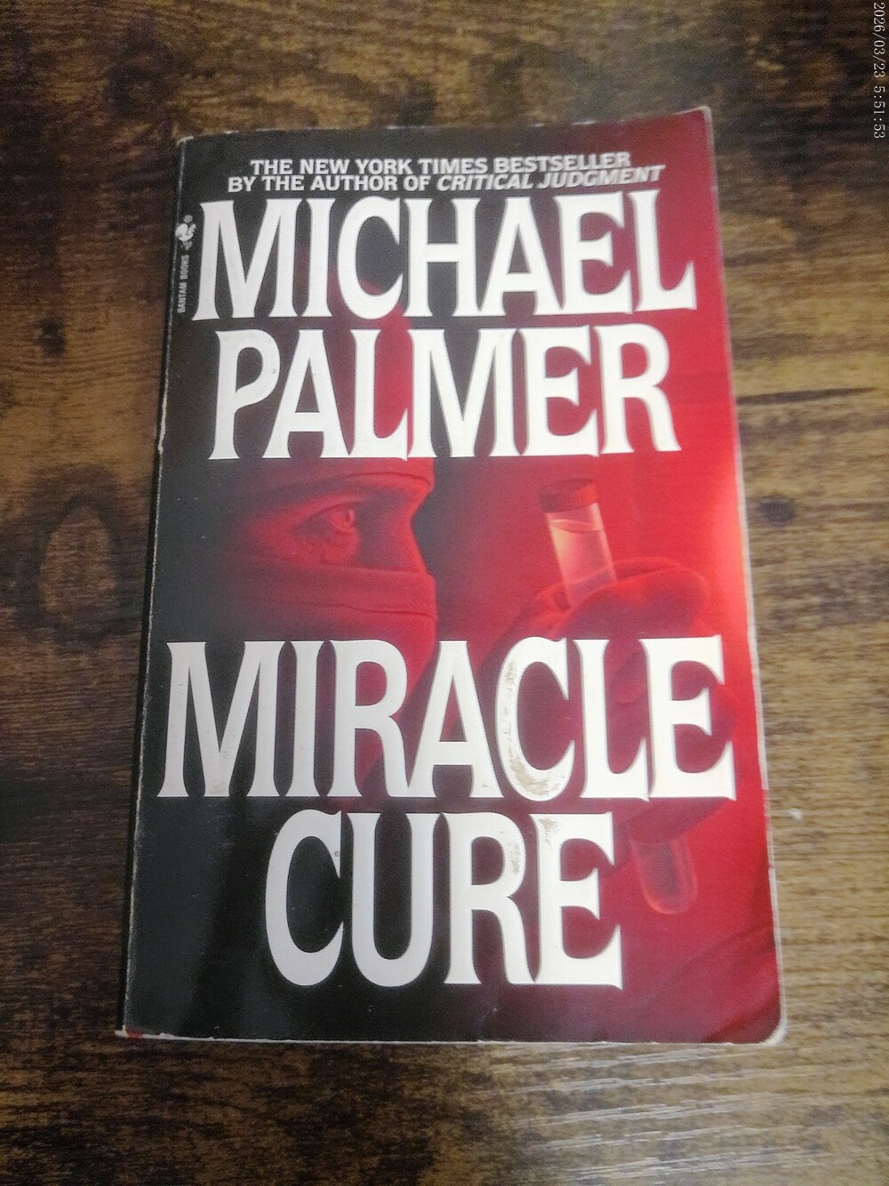Miracle Cure by Michael Palmer